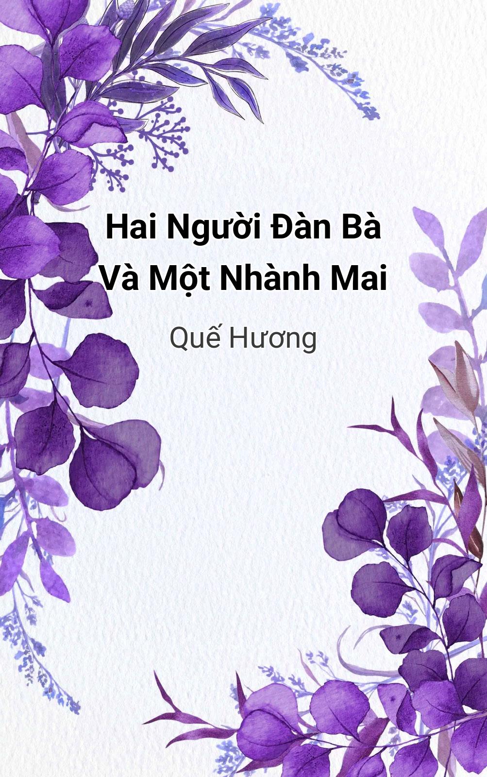 Hai Người Đàn Bà Và Một Nhành Mai