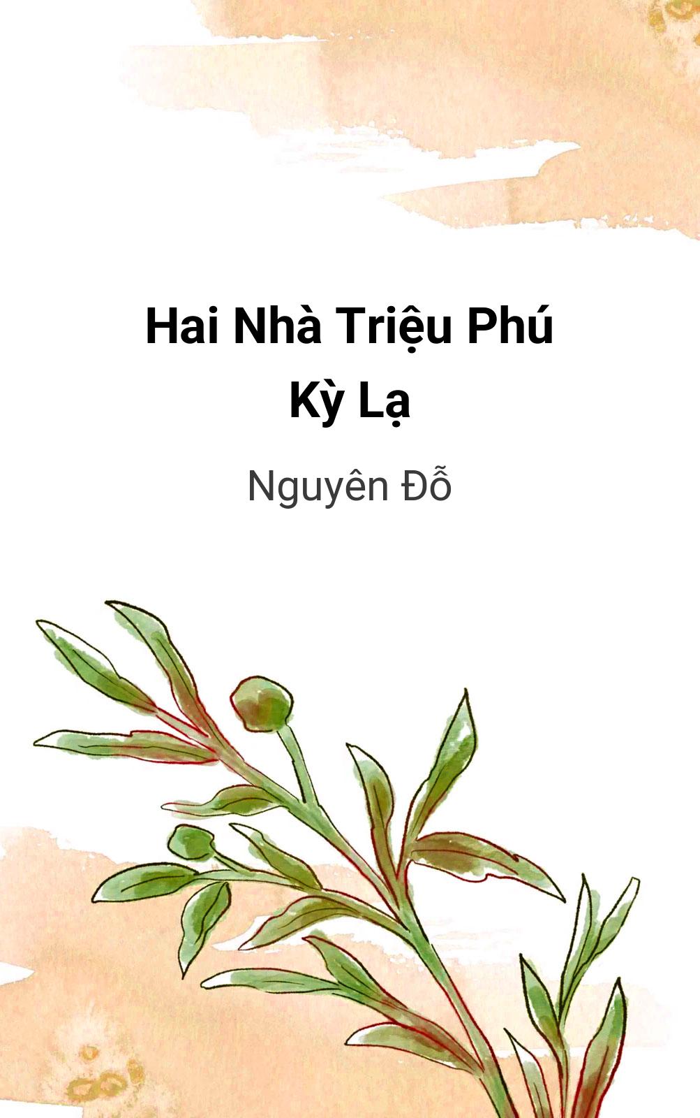 Hai Nhà Triệu Phú Kỳ Lạ