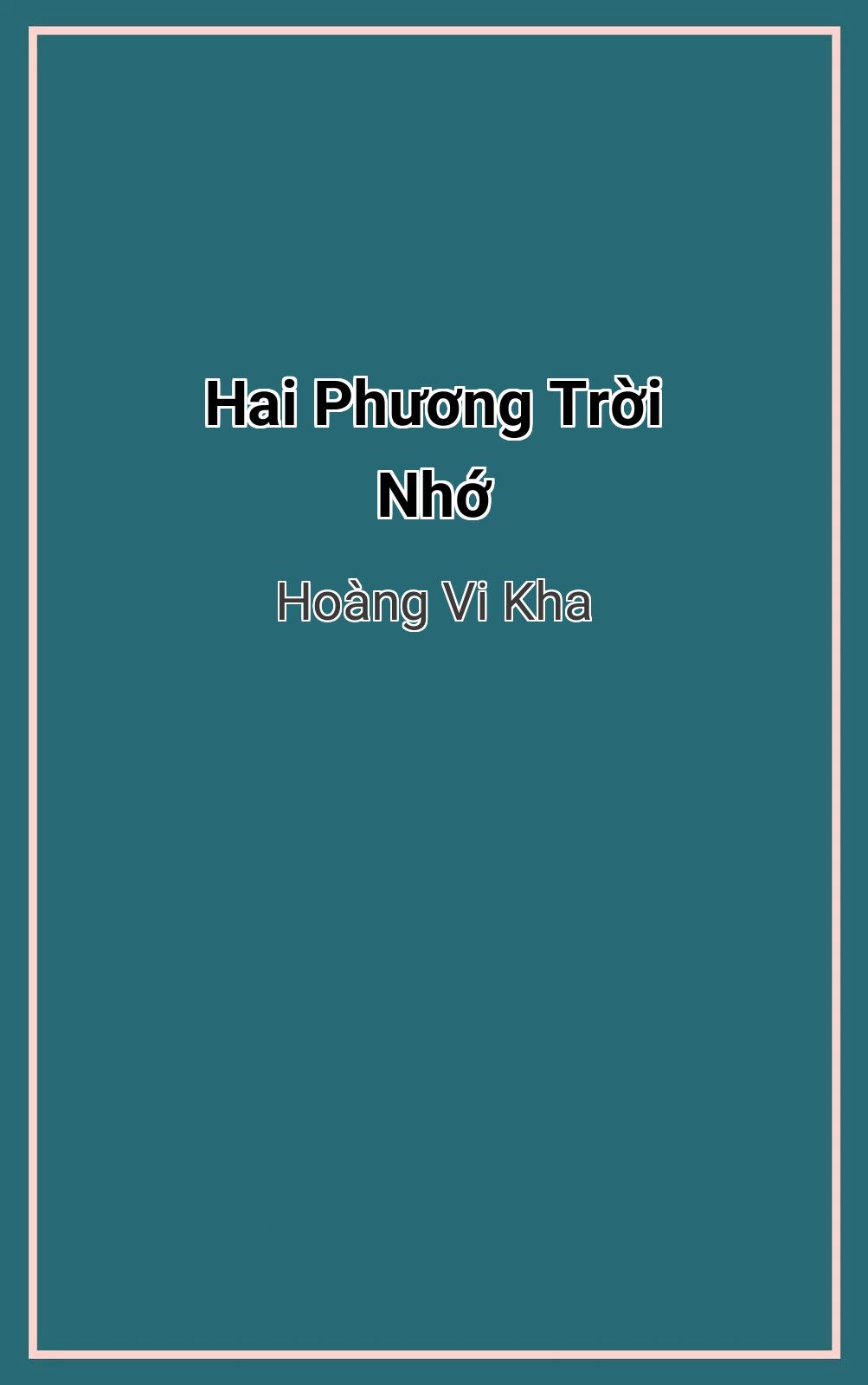 Hai Phương Trời Nhớ