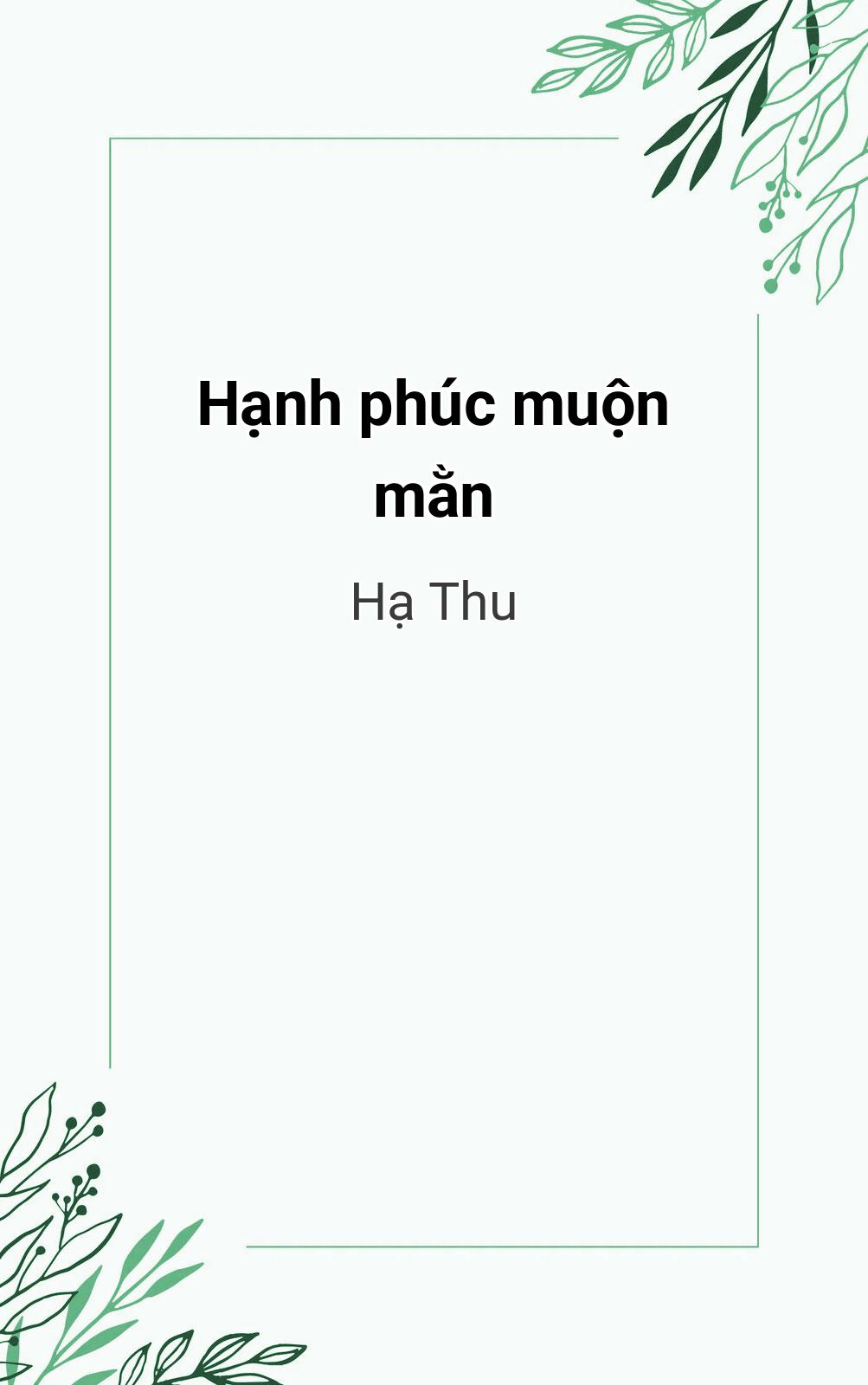 Hạnh Phúc Muộn Mằn