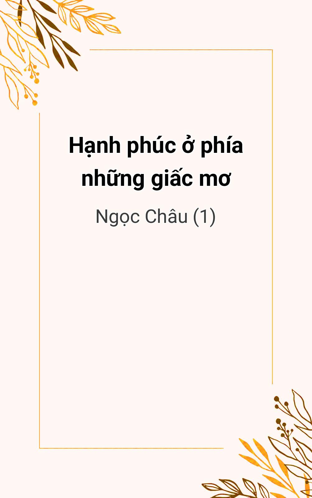 Hạnh Phúc Ở Phía Những Giấc Mơ