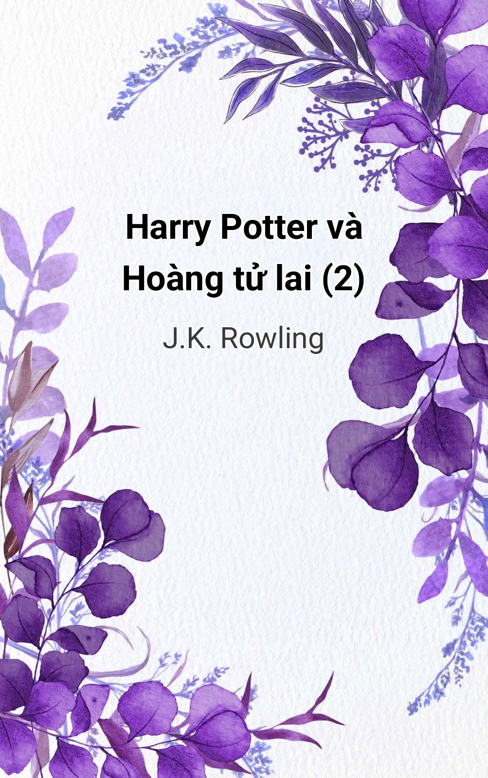 Harry Potter Và Hoàng Tử Lai (2)