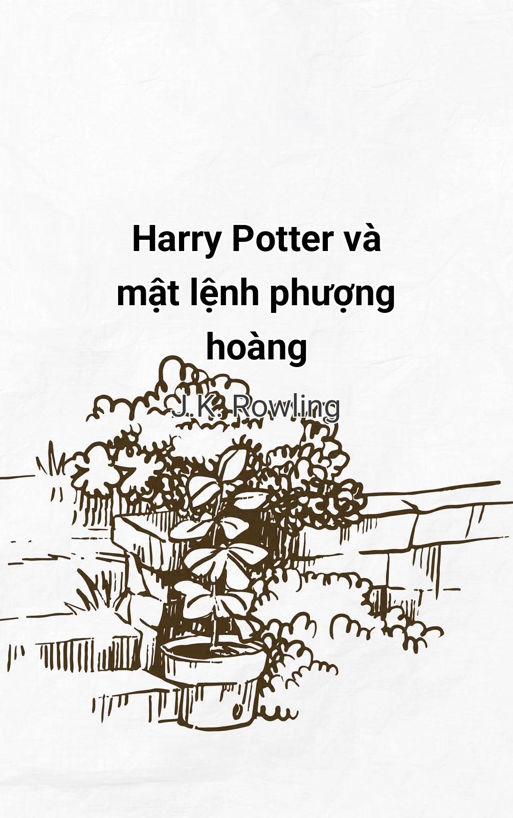 Harry Potter Và Mật Lệnh Phượng Hoàng