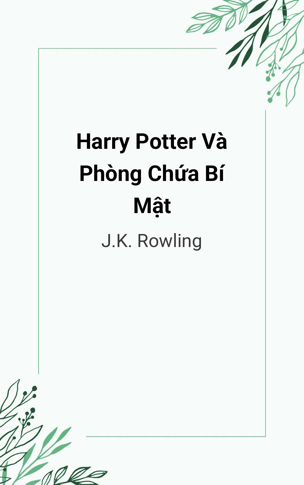 Harry Potter Và Phòng Chứa Bí Mật
