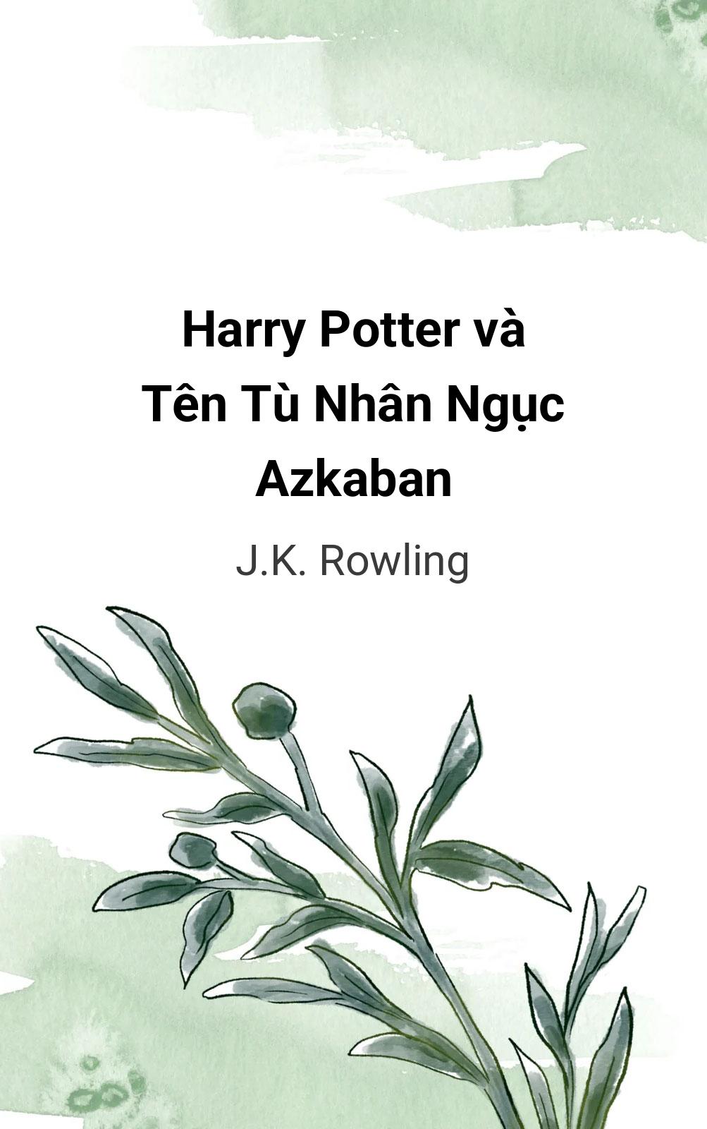 Harry Potter Và Tên Tù Nhân Ngục Azkaban