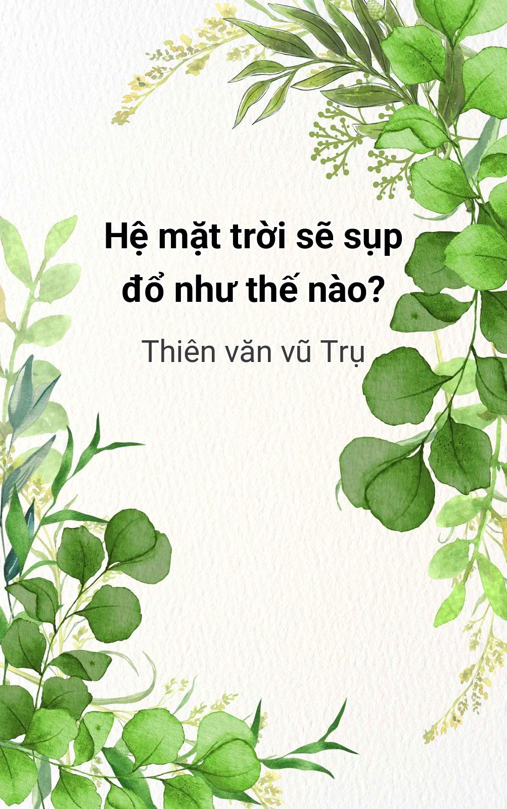 Hệ Mặt Trời Sẽ Sụp Đổ Như Thế Nào?