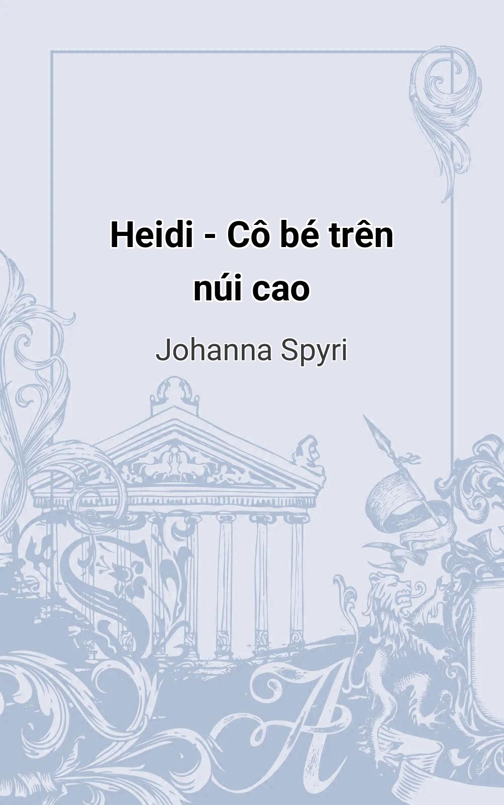 Heidi - Cô Bé Trên Núi Cao
