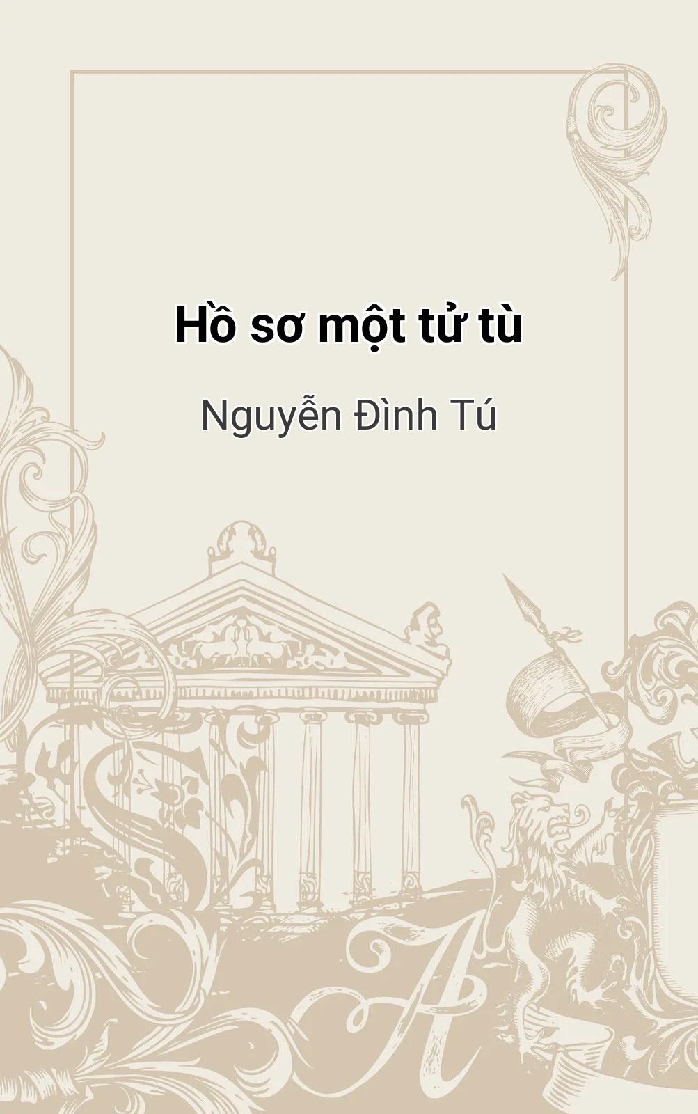 Hồ Sơ Một Tử Tù