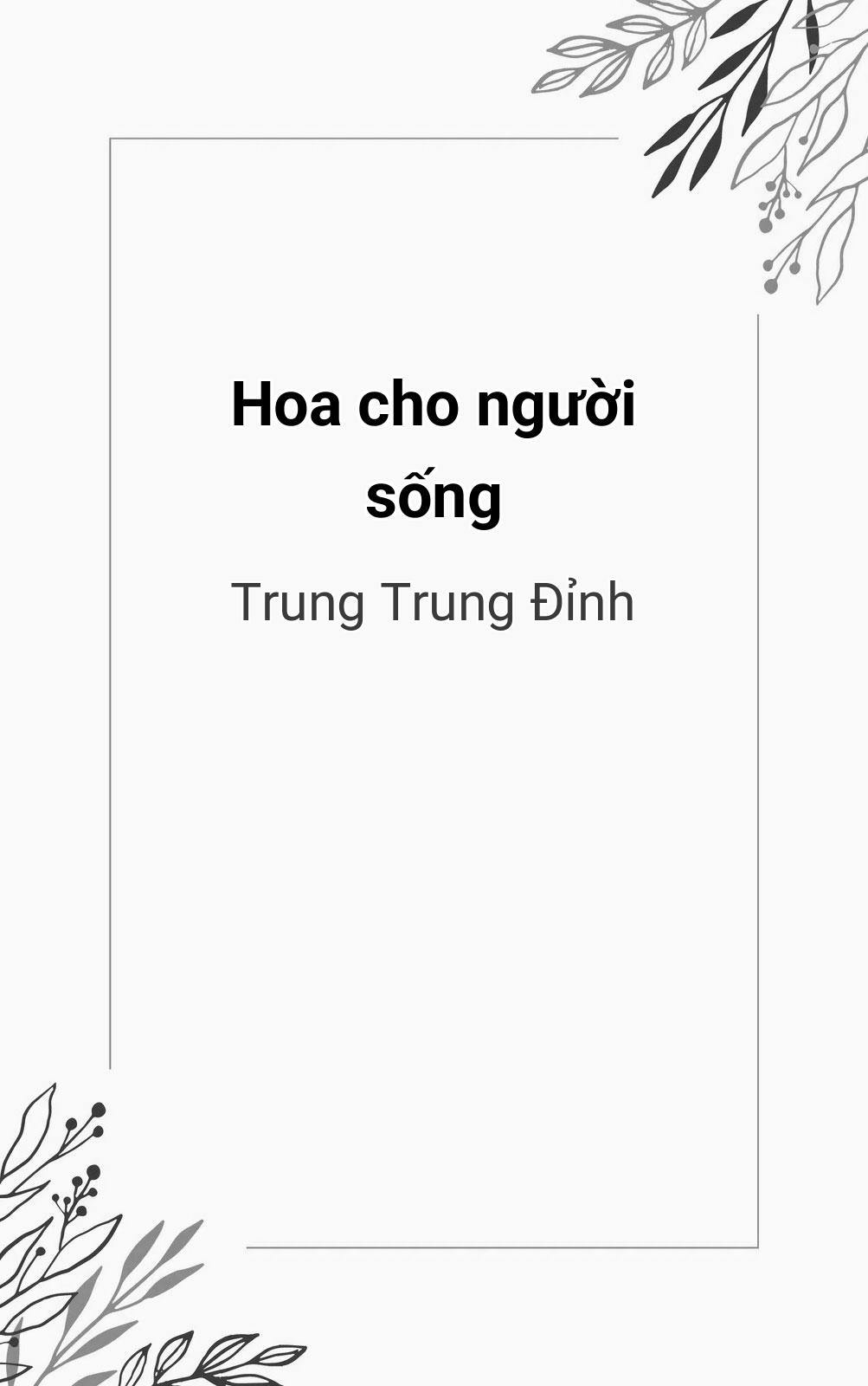 Hoa Cho Người Sống
