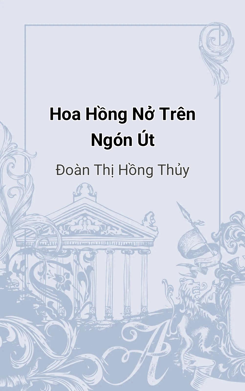 Hoa Hồng Nở Trên Ngón Út