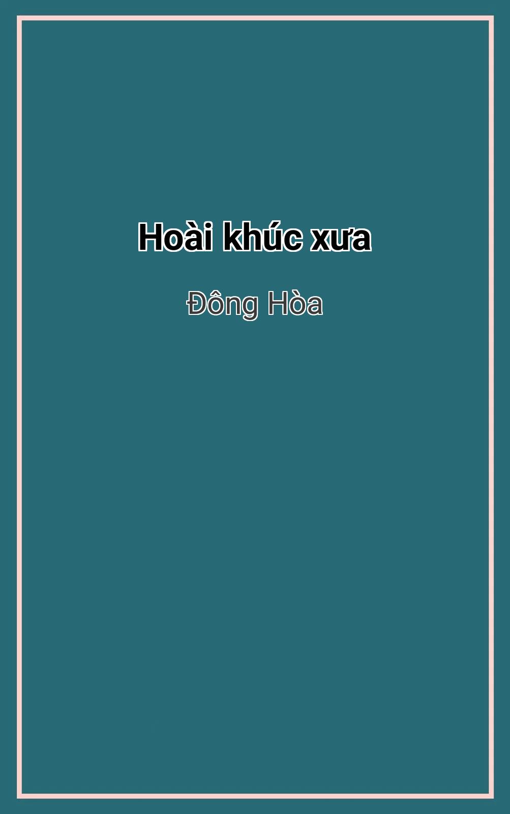 Hoài Khúc Xưa