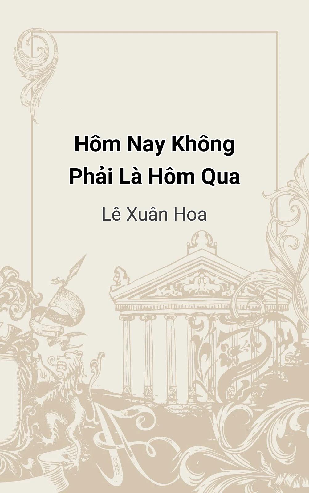Hôm Nay Không Phải Là Hôm Qua