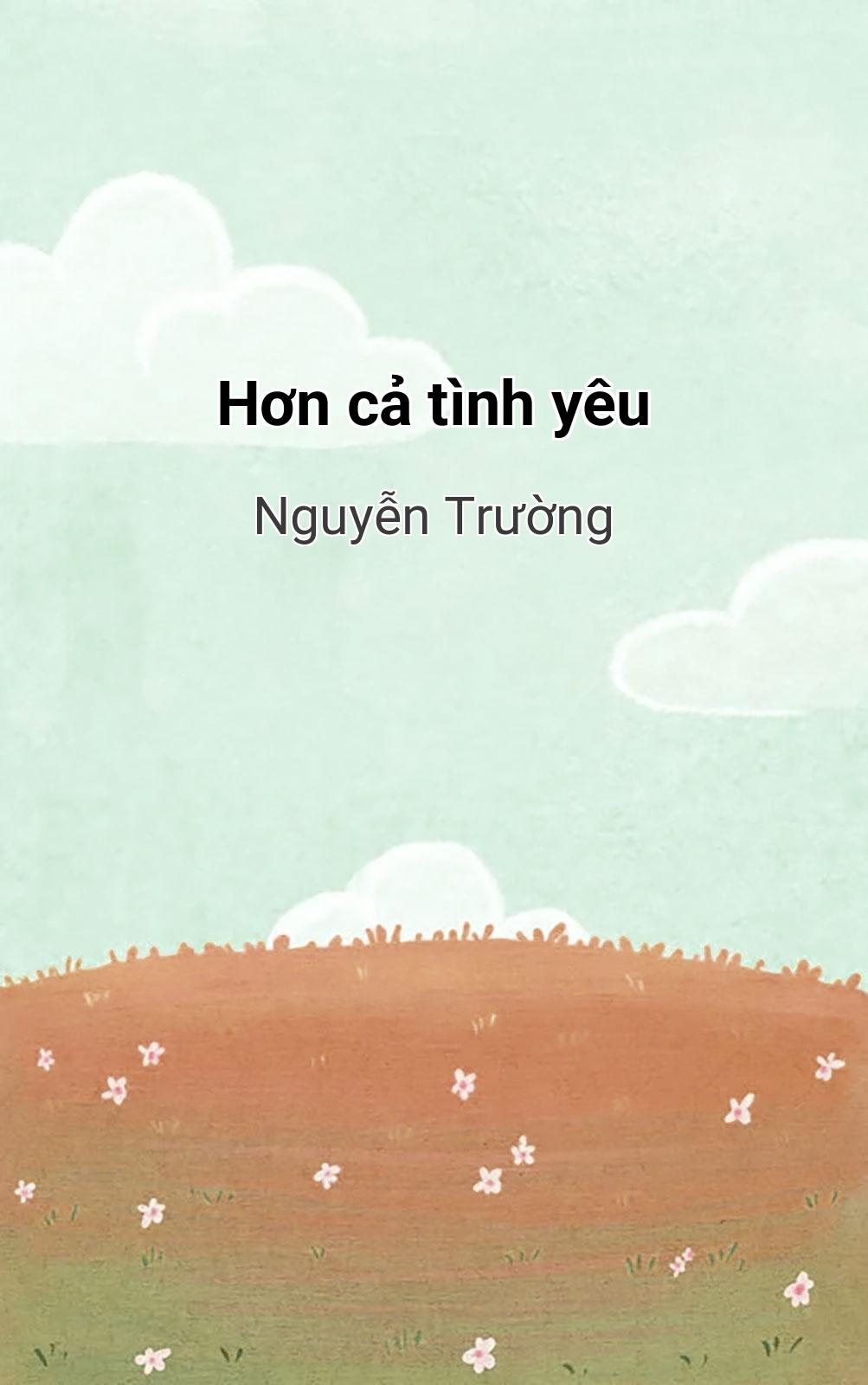 Hơn Cả Tình Yêu