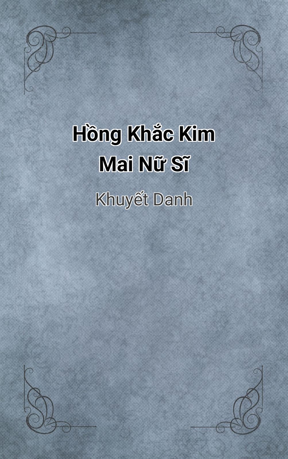 Hồng Khắc Kim Mai Nữ Sĩ
