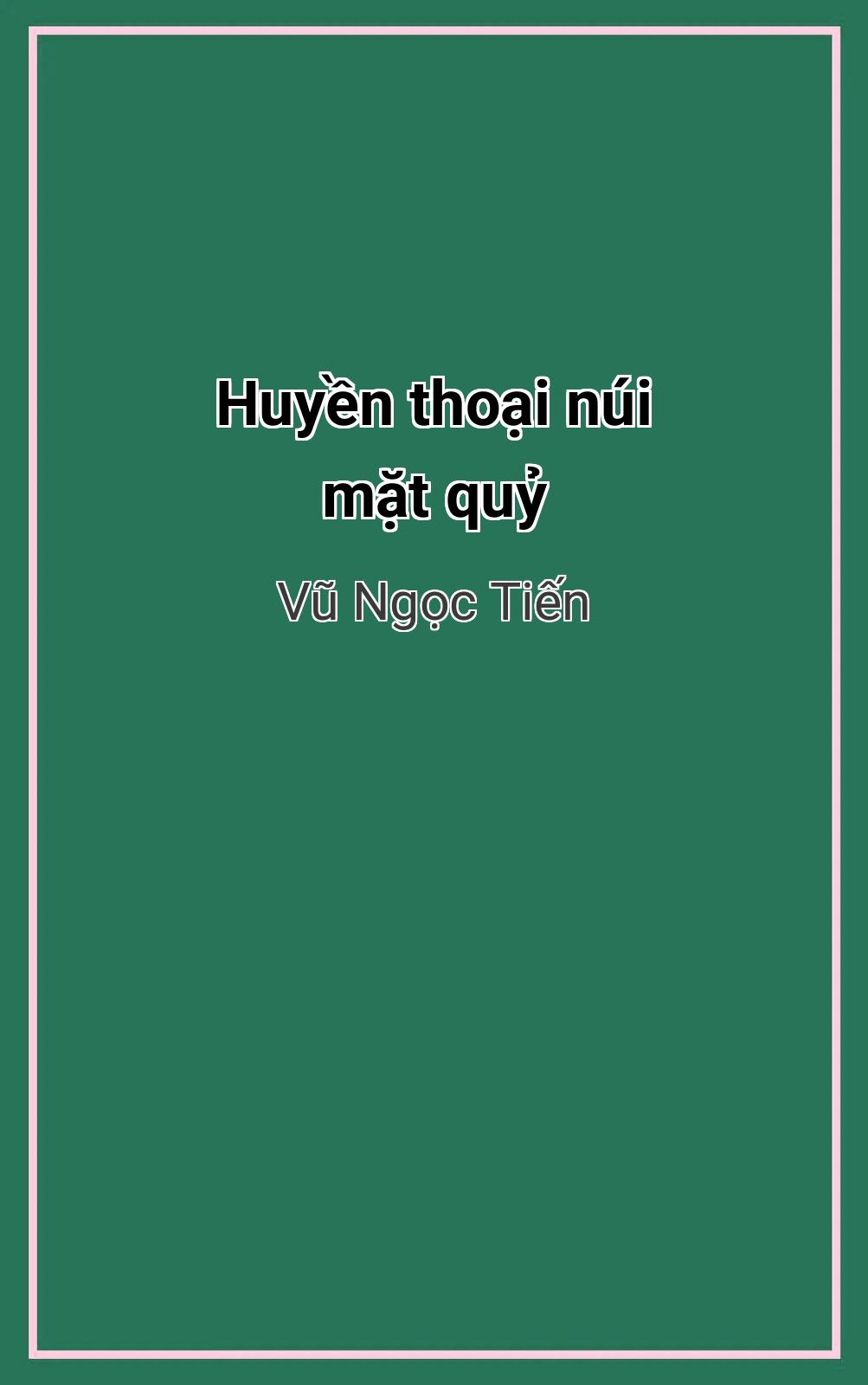 Huyền Thoại Núi Mặt Quỷ