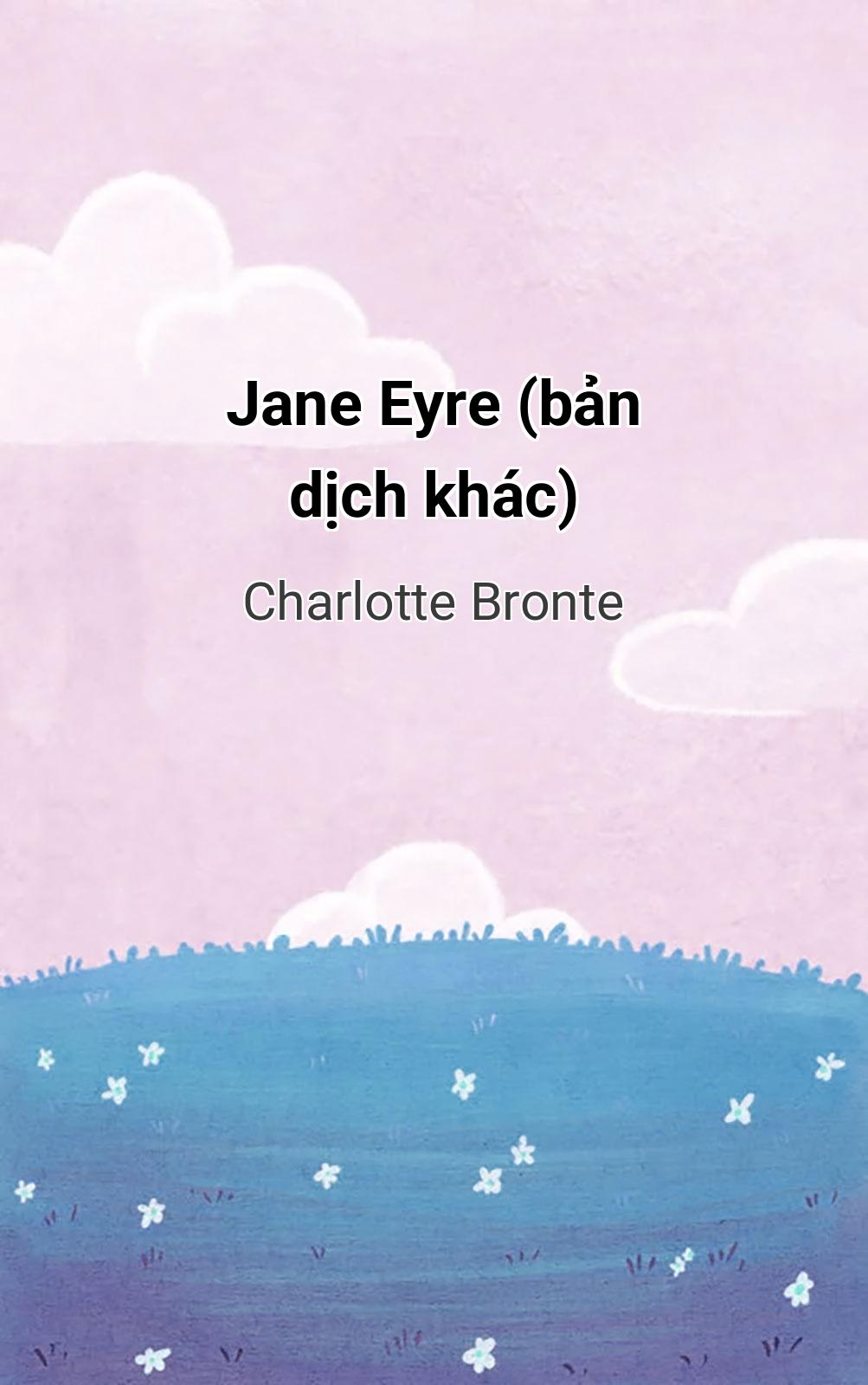 Jane Eyre (Bản Dịch Khác)