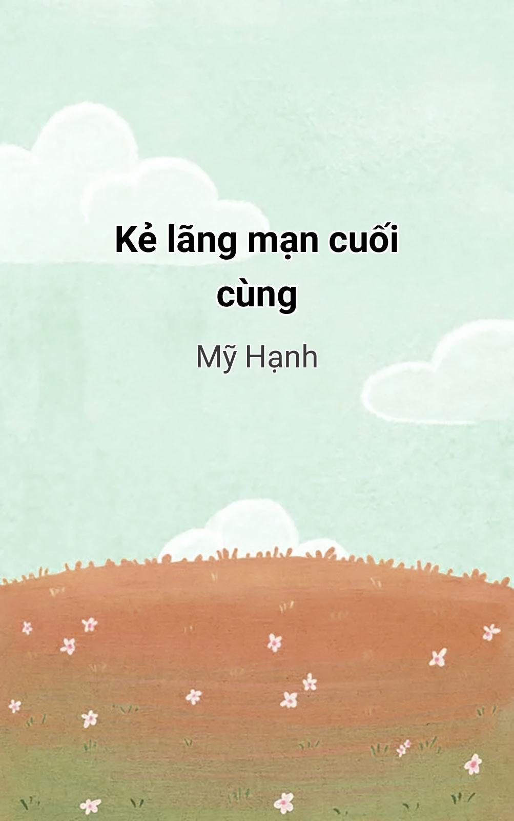 Kẻ Lãng Mạn Cuối Cùng
