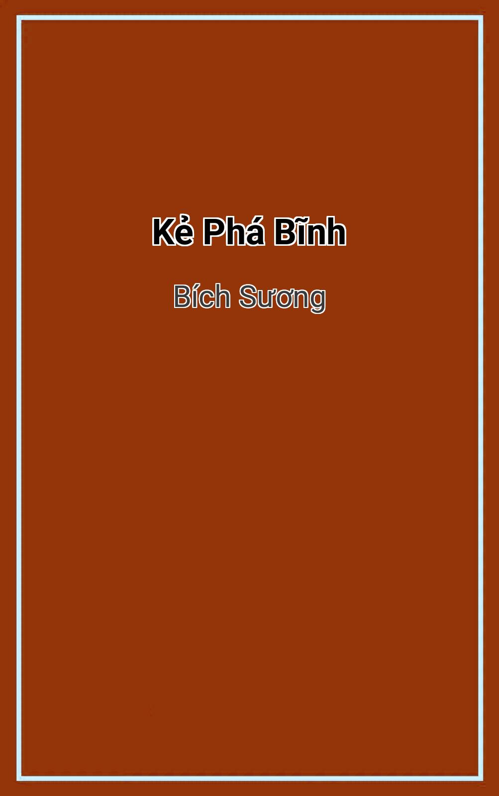 Kẻ Phá Bĩnh