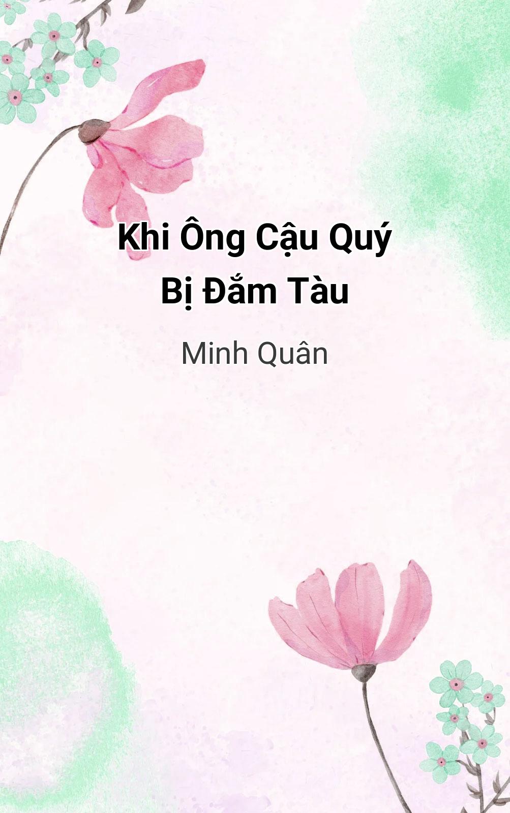 Khi Ông Cậu Quý Bị Đắm Tàu