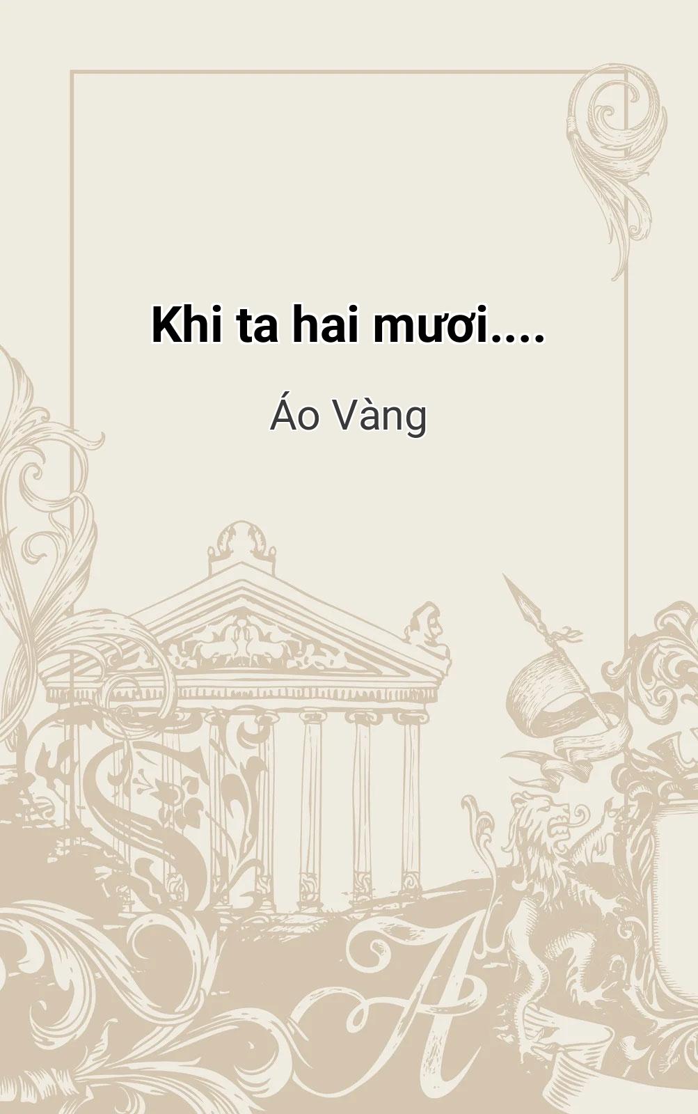 Khi Ta Hai Mươi....