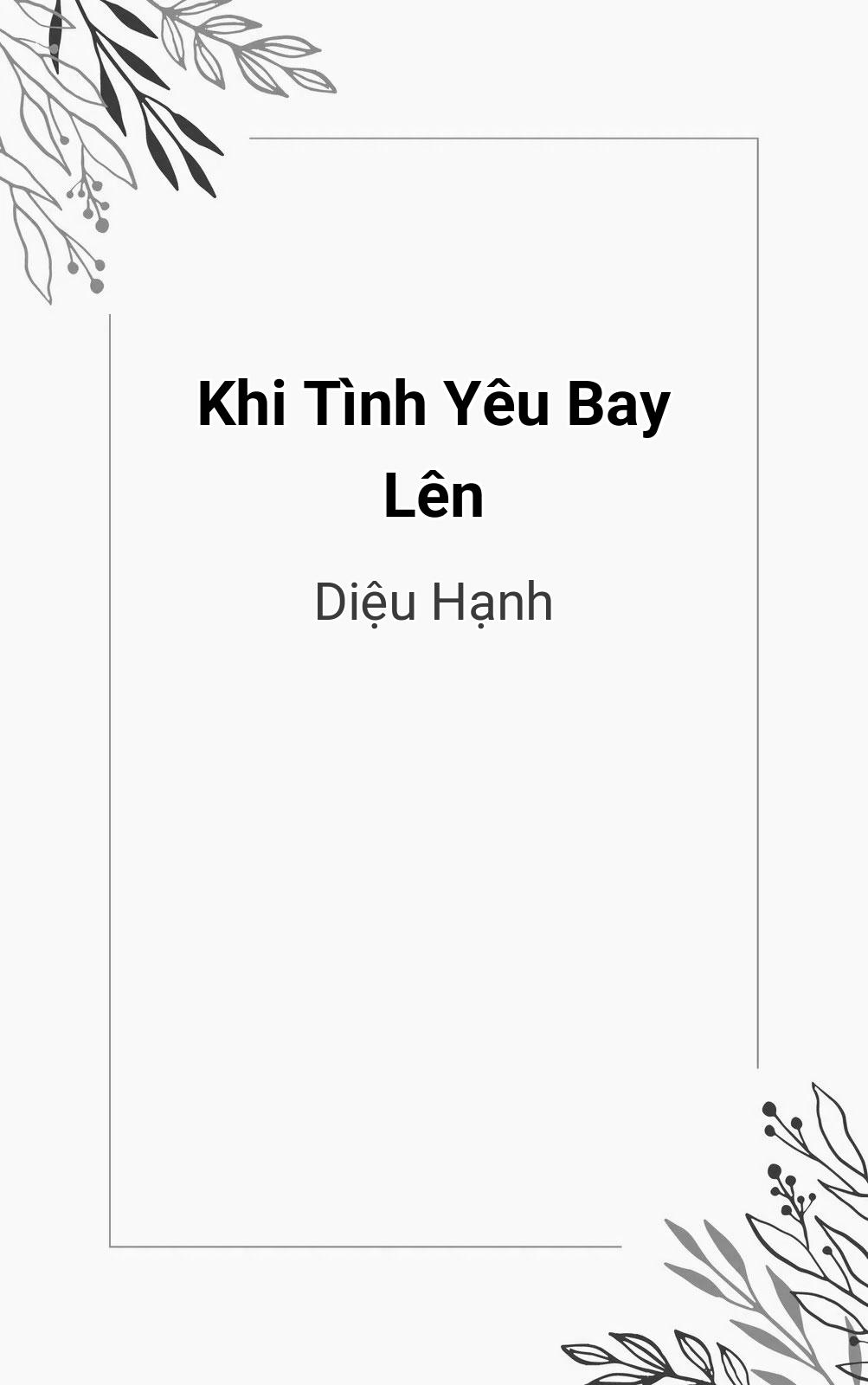 Khi Tình Yêu Bay Lên