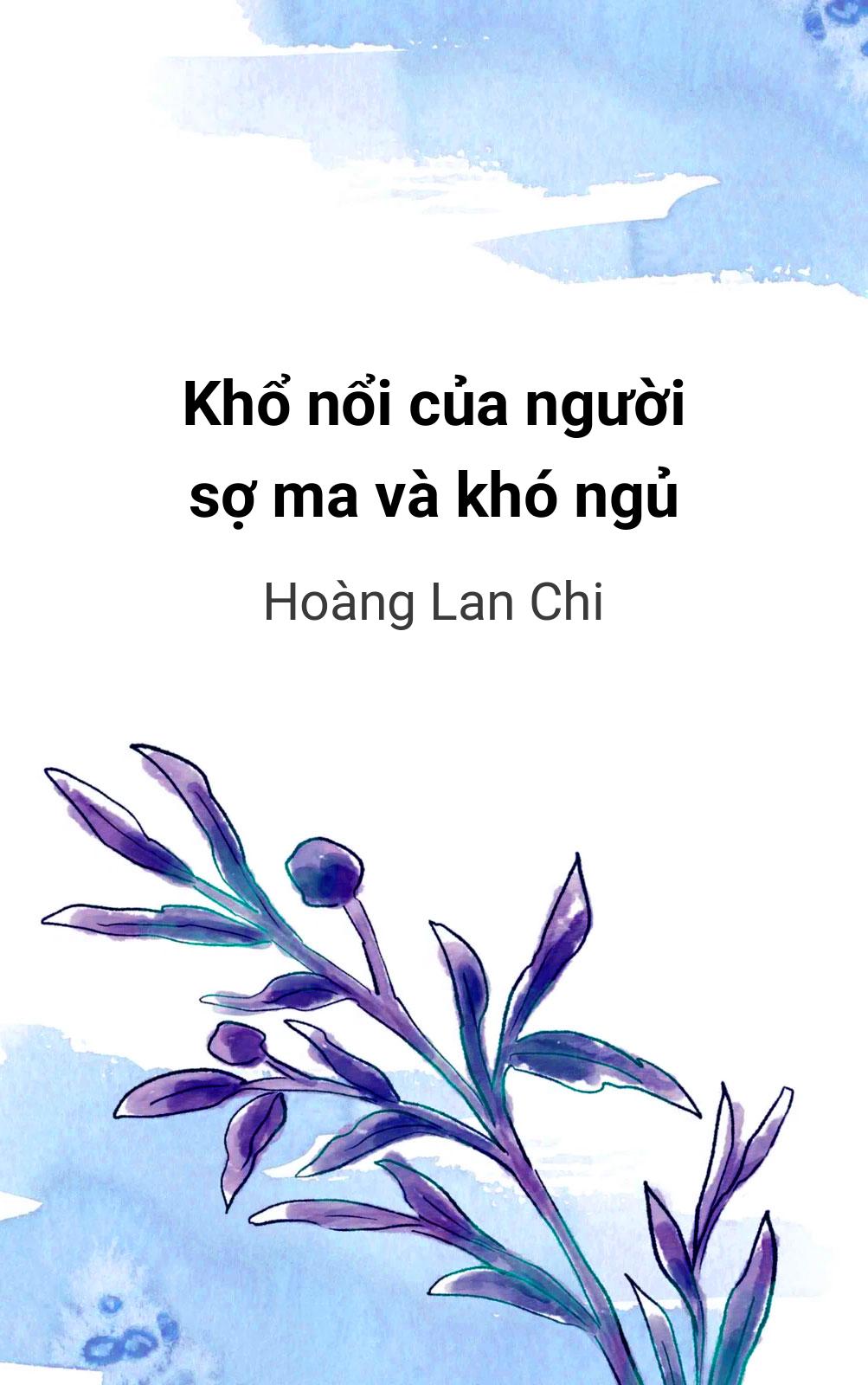 Khổ Nổi Của Người Sợ Ma Và Khó Ngủ