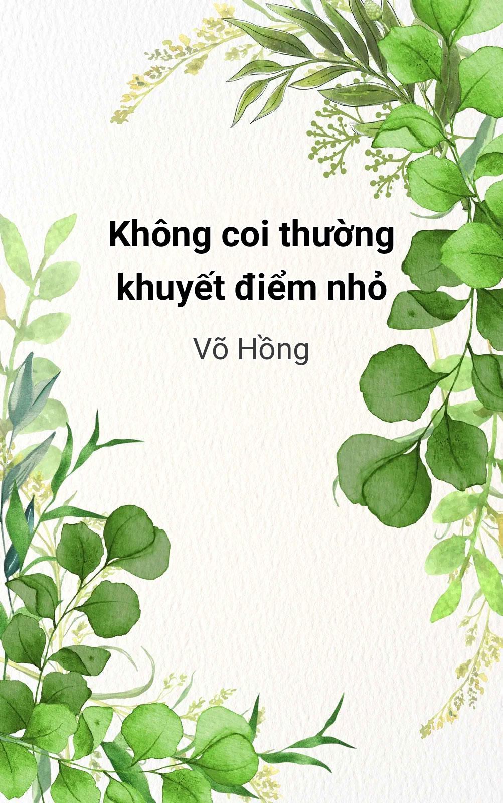 Không Coi Thường Khuyết Điểm Nhỏ