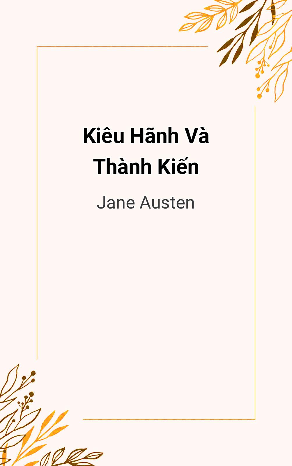 Kiêu Hãnh Và Thành Kiến