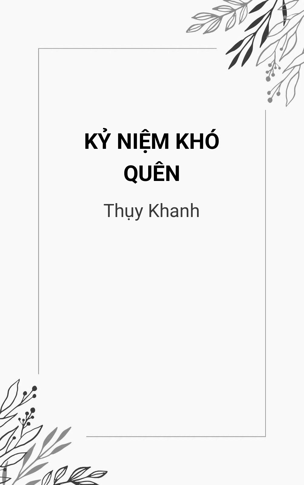 Kỷ Niệm Khó Quên