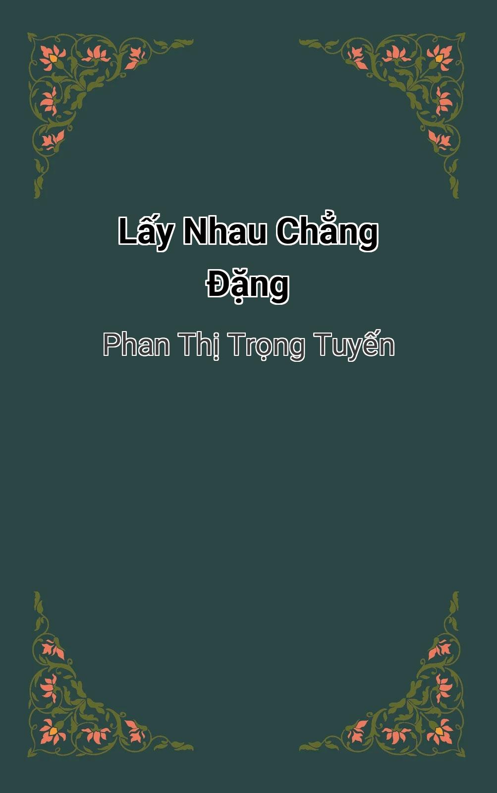 Lấy Nhau Chẳng Đặng