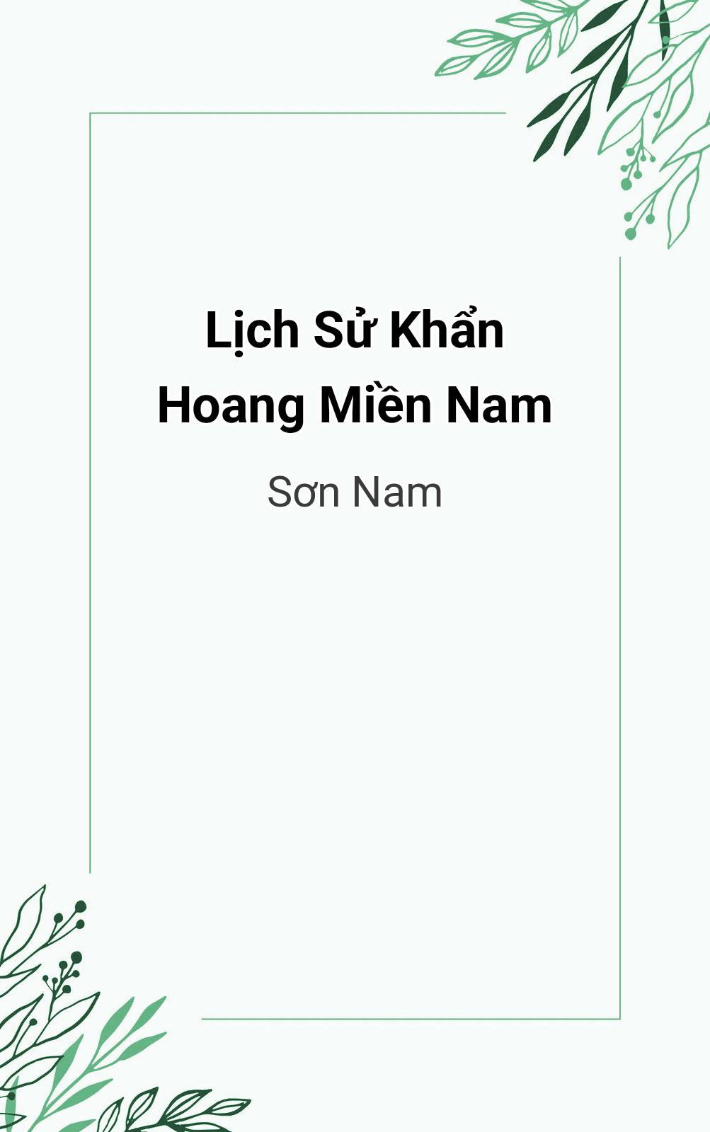 Lịch Sử Khẩn Hoang Miền Nam