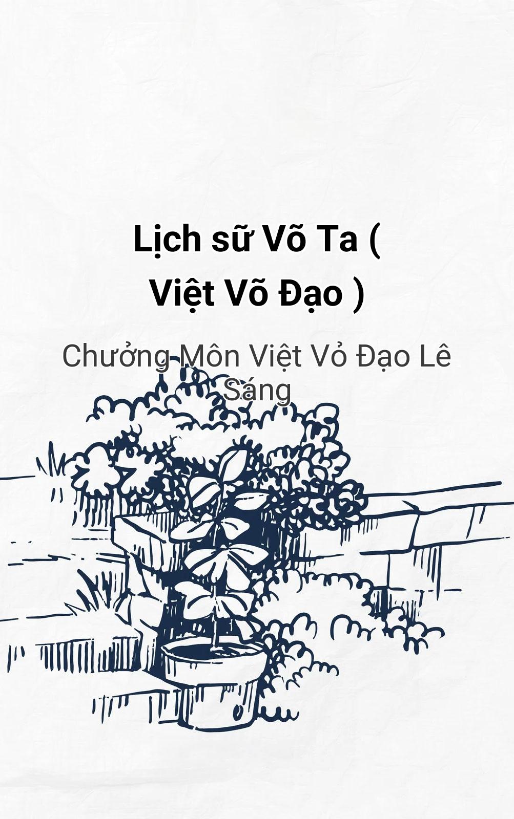 Lịch Sữ Võ Ta ( Việt Võ Đạo )