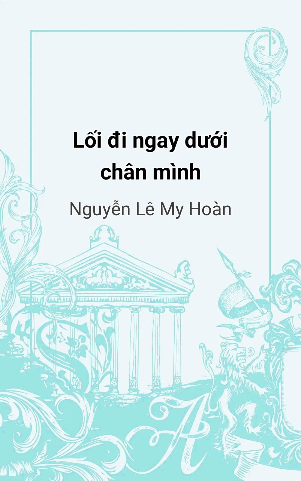 Lối Đi Ngay Dưới Chân Mình