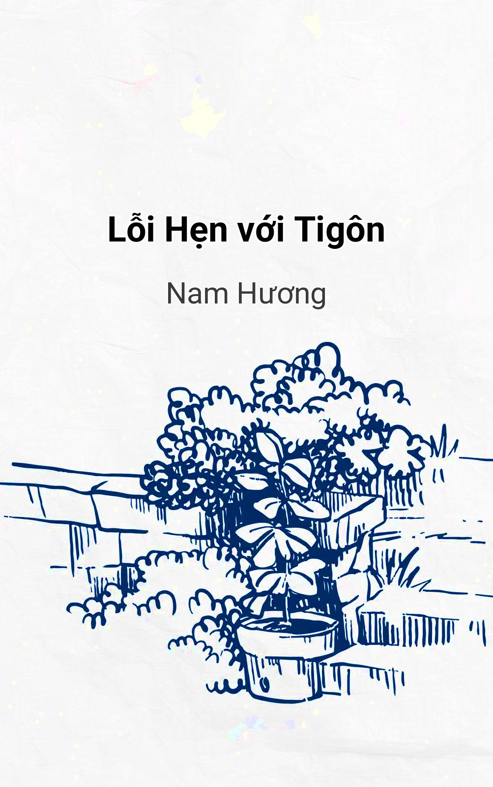 Lỗi Hẹn Với Tigôn