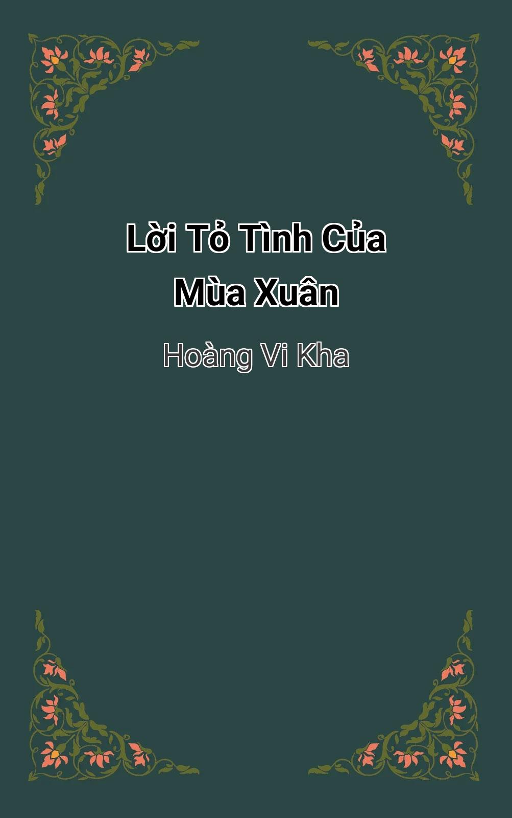 Lời Tỏ Tình Của Mùa Xuân
