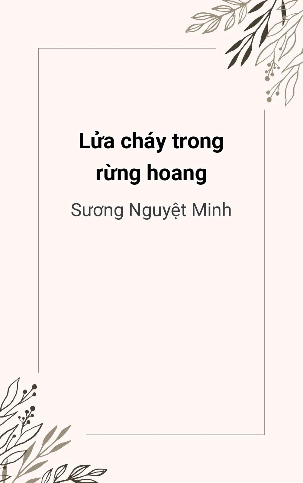 Lửa Cháy Trong Rừng Hoang