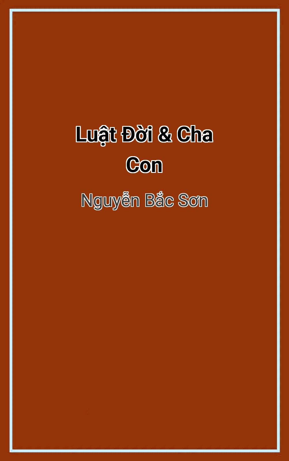 Luật Đời & Cha Con