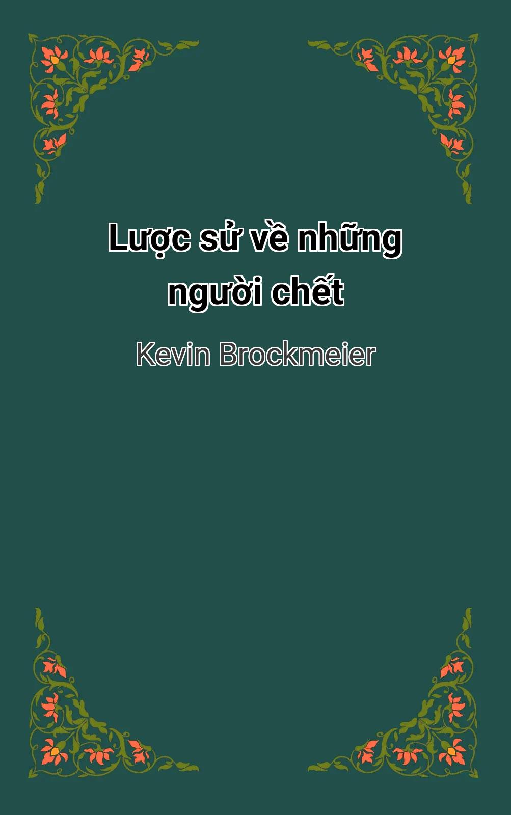 Lược Sử Về Những Người Chết