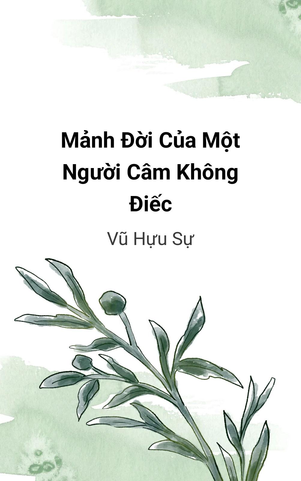 Mảnh Đời Của Một Người Câm Không Điếc