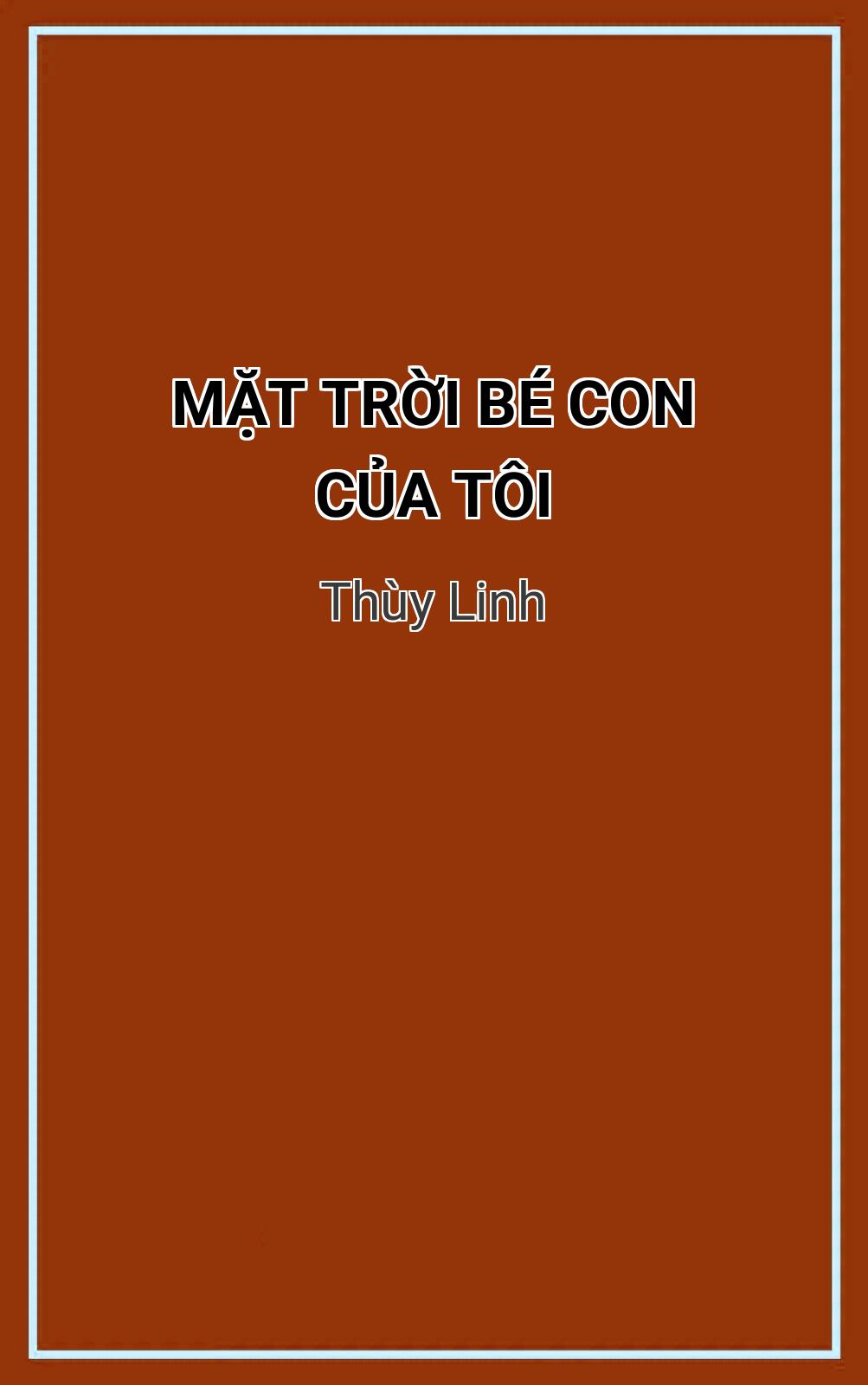 Mặt Trời Bé Con Của Tôi
