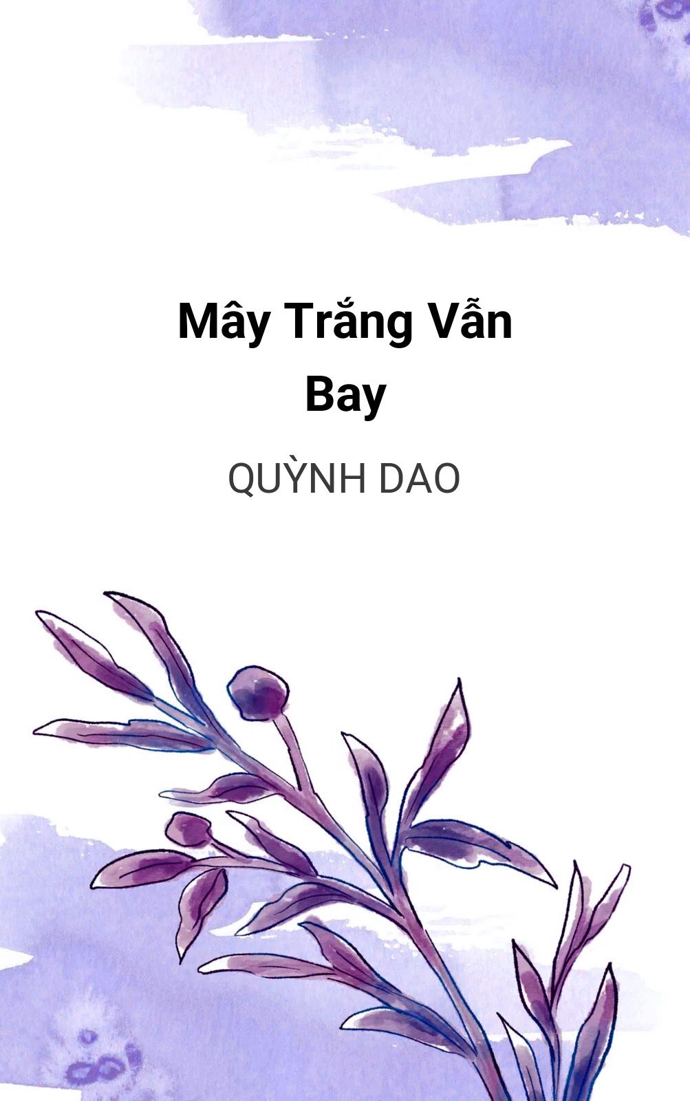 Mây Trắng Vẫn Bay