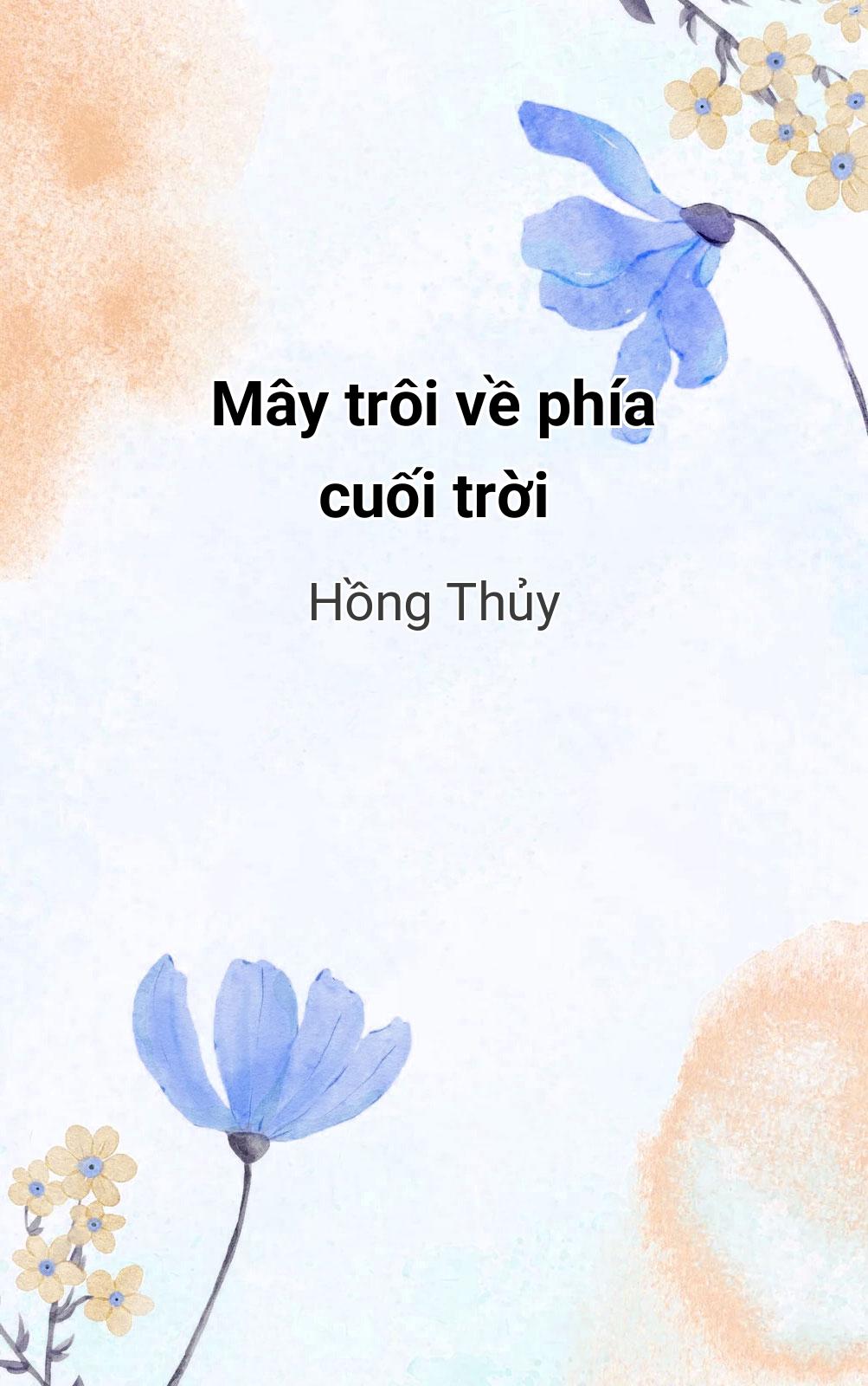 Mây Trôi Về Phía Cuối Trời
