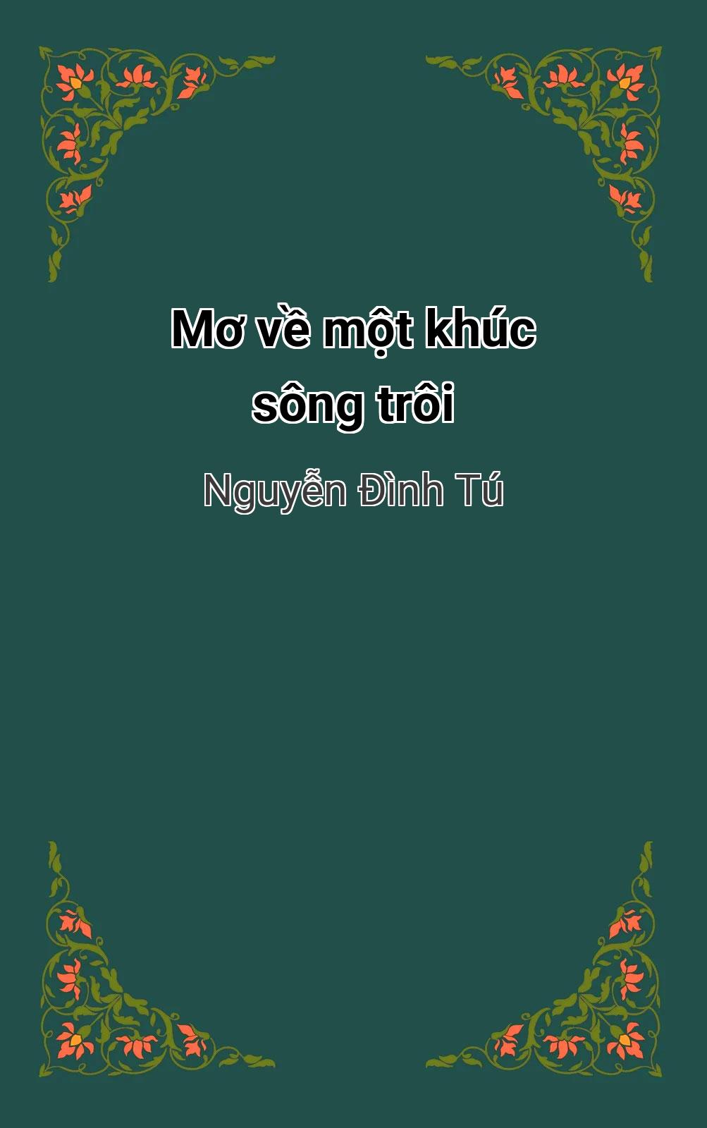 Mơ Về Một Khúc Sông Trôi