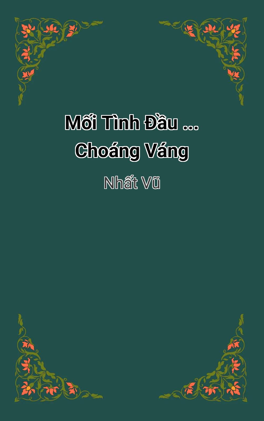 Mối Tình Đầu ... Choáng Váng