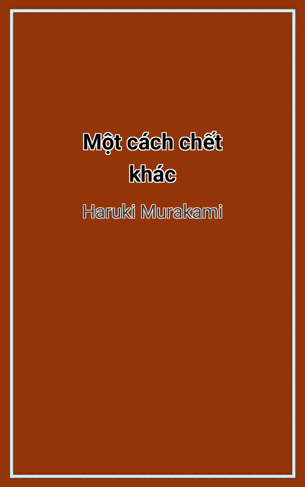 Một Cách Chết Khác