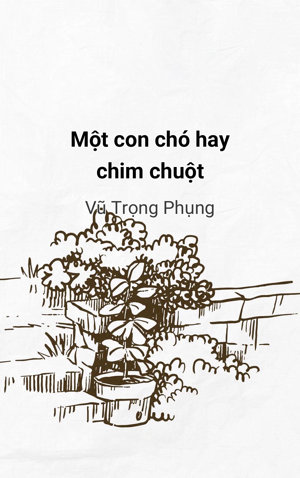 Một Con Chó Hay Chim Chuột
