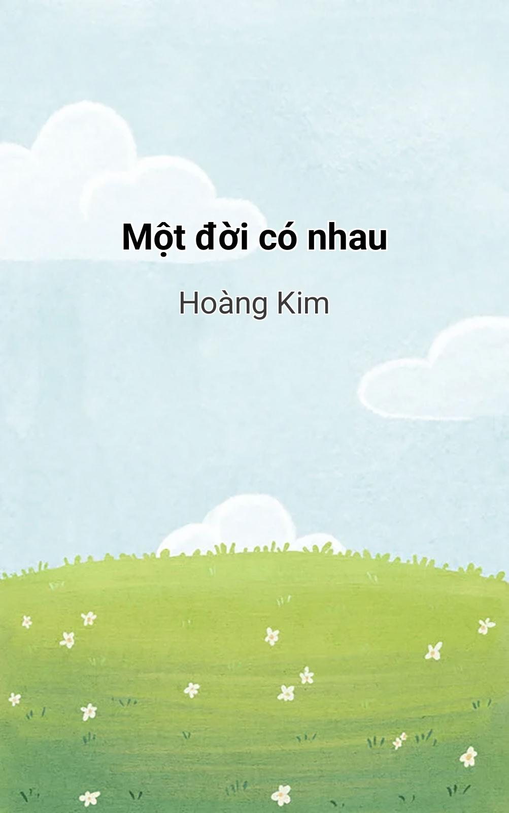 Một Đời Có Nhau