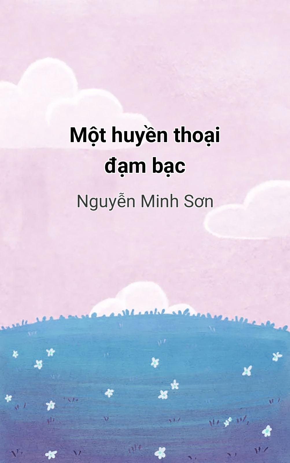 Một Huyền Thoại Đạm Bạc