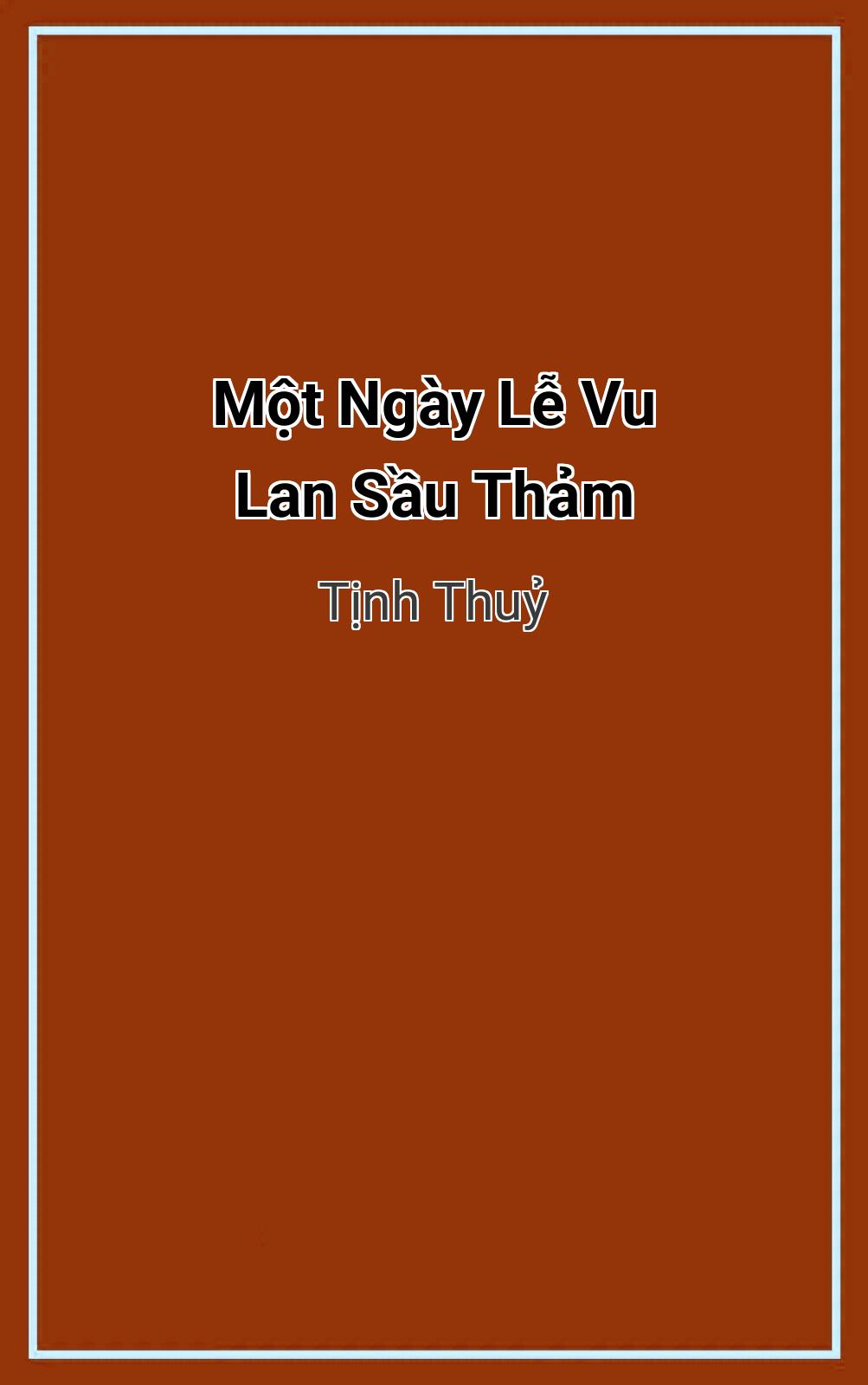 Một Ngày Lễ Vu Lan Sầu Thảm