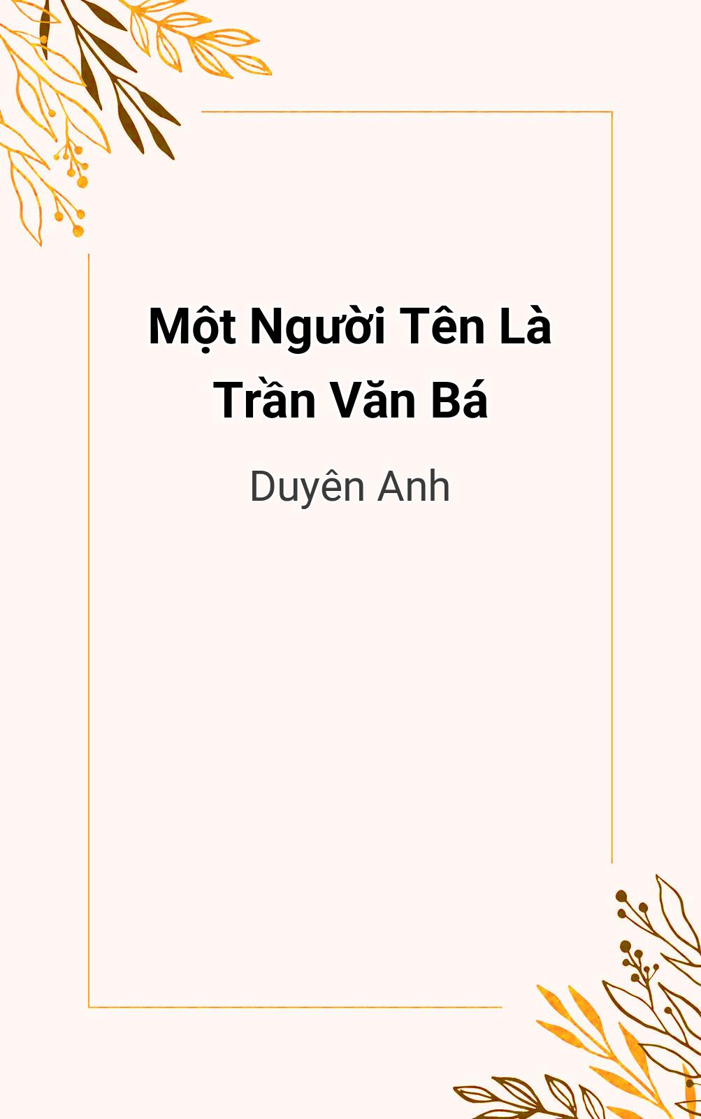 Một Người Tên Là Trần Văn Bá